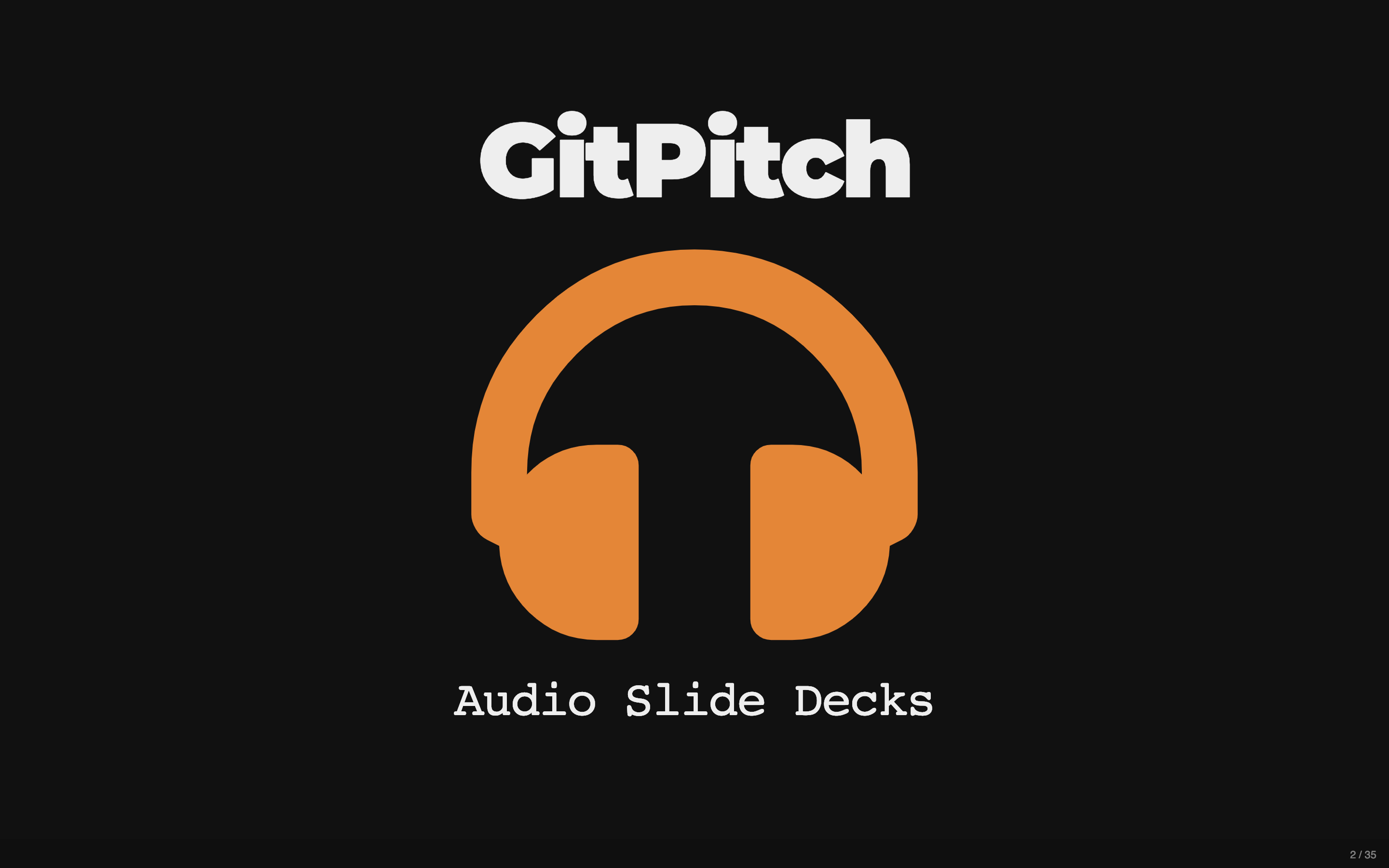 GITPITCH AUDIO SLIDE DECKS